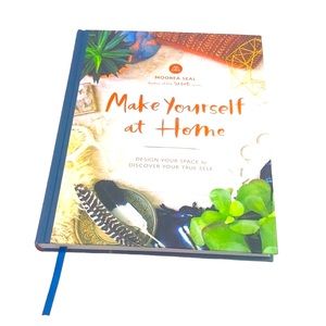 Make Yourself At Home: Design Your Space to Discover Your True Self